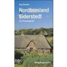 Nordfriesland und Eiderstedt by Kay Dohnke