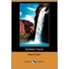 Northern Travel (Dodo Press) by Bayard Taylor