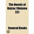 Novels of Balzac (Volume 32)