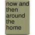 Now and Then Around the Home