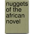 Nuggets Of The African Novel
