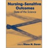 Nursing - Sensitive Outcomes by Linda McGillis