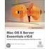 Os X Server Essentials V10.6