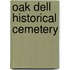 Oak Dell Historical Cemetery