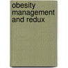 Obesity Management And Redux door Stylianos Nicolaidis