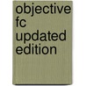 Objective Fc Updated Edition door Onbekend