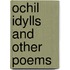 Ochil Idylls and Other Poems