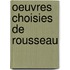 Oeuvres Choisies de Rousseau