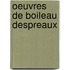 Oeuvres De Boileau Despreaux