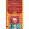 Of Darkness, Light, and Fire by Tanya Huff