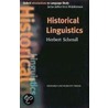 Oils: Historical Linguistics by Herbert Schendl