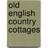 Old English Country Cottages
