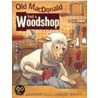 Old Macdonald Had a Woodshop door Lisa Shulman