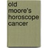 Old Moore's Horoscope Cancer