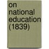 On National Education (1839)