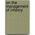 On The Management Of Infancy