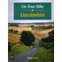 On Your Bike In Lincolnshire