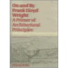 On and by Frank Lloyd Wright door Robert Mccarter