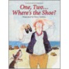 One, Two...Where's The Shoe? door Victor G. Ambrus