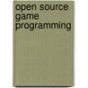 Open Source Game Programming door Martin Heni