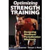 Optimizing Strength Training door William J. Kraemer