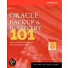 Oracle Backup & Recovery 101 door Stephan Haisley