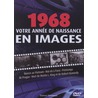 Votre anneé de naissance en images / 1968