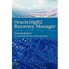 Oracle10gr2 Recovery Manager door Ramesh Raghav