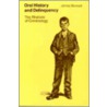 Oral History and Delinquency by Judith Bennett
