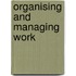 Organising And Managing Work