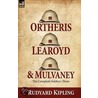 Ortheris, Learoyd & Mulvaney door Rudyard Kilpling