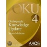 Orthopaedic Knowledge Update by B. Kibler