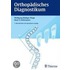 Orthopädisches Diagnostikum