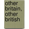 Other Britain, Other British door Robert Lee