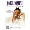 Overcoming Emotional Baggage door Gladys Famoriyo