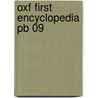Oxf First Encyclopedia Pb 09 door Andrew Langley