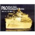 P&O: Port Out Starboard Home