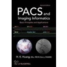 Pacs and Imaging Informatics door H.K. Huang