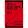 Pain and Behavioral Medicine by etc.