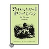 Painted Pintos & Other Poems door Anthony O. Constantino