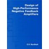 Design of high-performance negative-feedback amplifiers