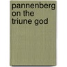 Pannenberg on the Triune God door Iain Taylor