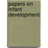 Papers on Infant Development by American Social