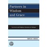 Partners In Wisdom And Grace by Marylin T. Kravatz