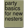 Party Basics for New Nesters door Maria McBride