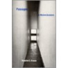 Passages in Modern Sculpture by Rosalind E. Krauss