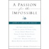 Passion for the Impossible a by M. Dooley