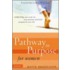 Pathway To Purpose For Women