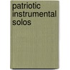 Patriotic Instrumental Solos door Onbekend