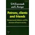 Patrons, Clients And Friends